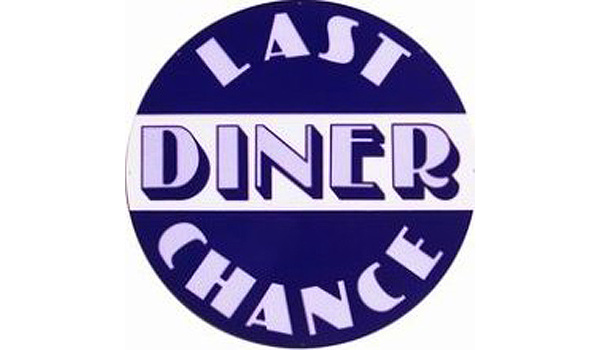 Last Chance Diner Vintage Sign by SignPast