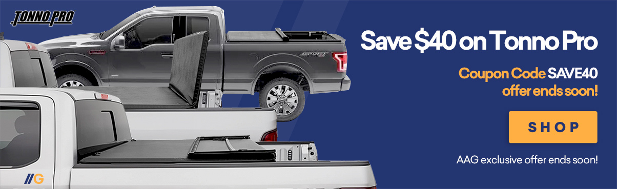 $40 Off Tonno Pro Tonneau Covers!